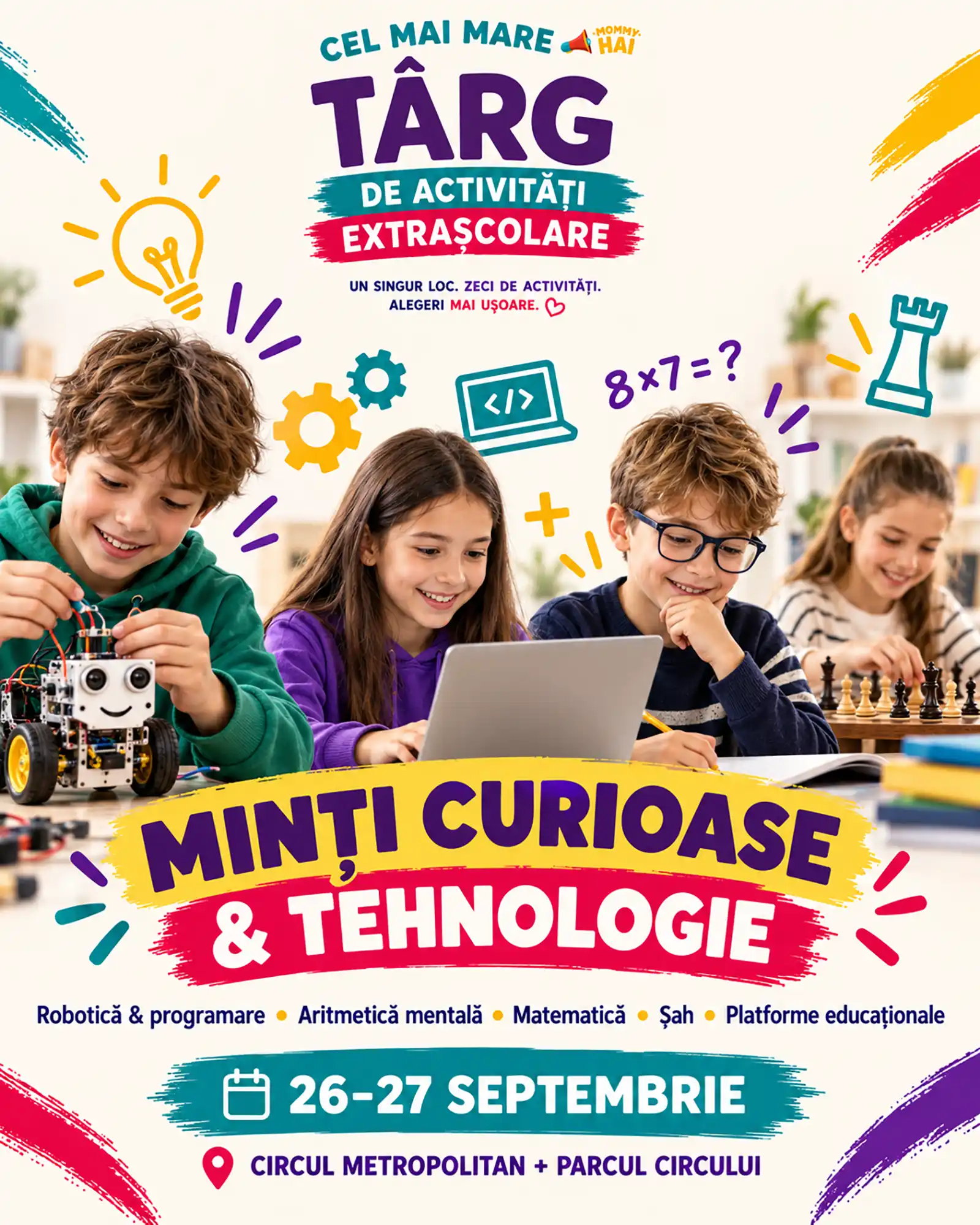 Târgul Mommy HAI - de la roboți umanoizi și telescoape, la excavatoare, pompieri, actorie și sport: pe 26–27 septembrie, copiii sunt invitați să ÎNCERCE, înainte să ALEAGĂ!