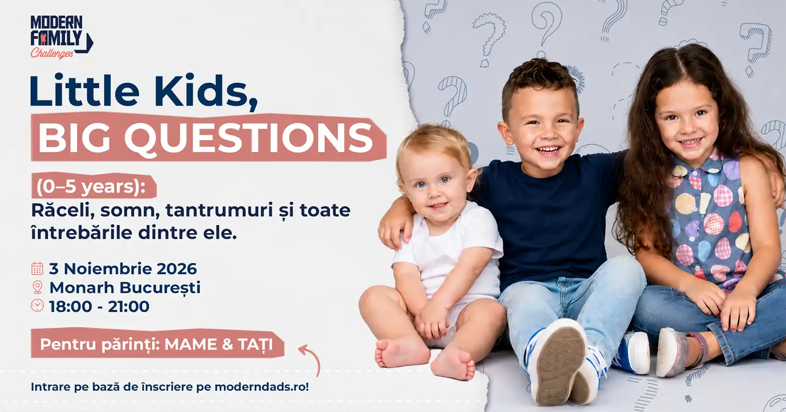 Modern Family Challenges revine la București: răceli, somn, tantrumuri și întrebările părinților