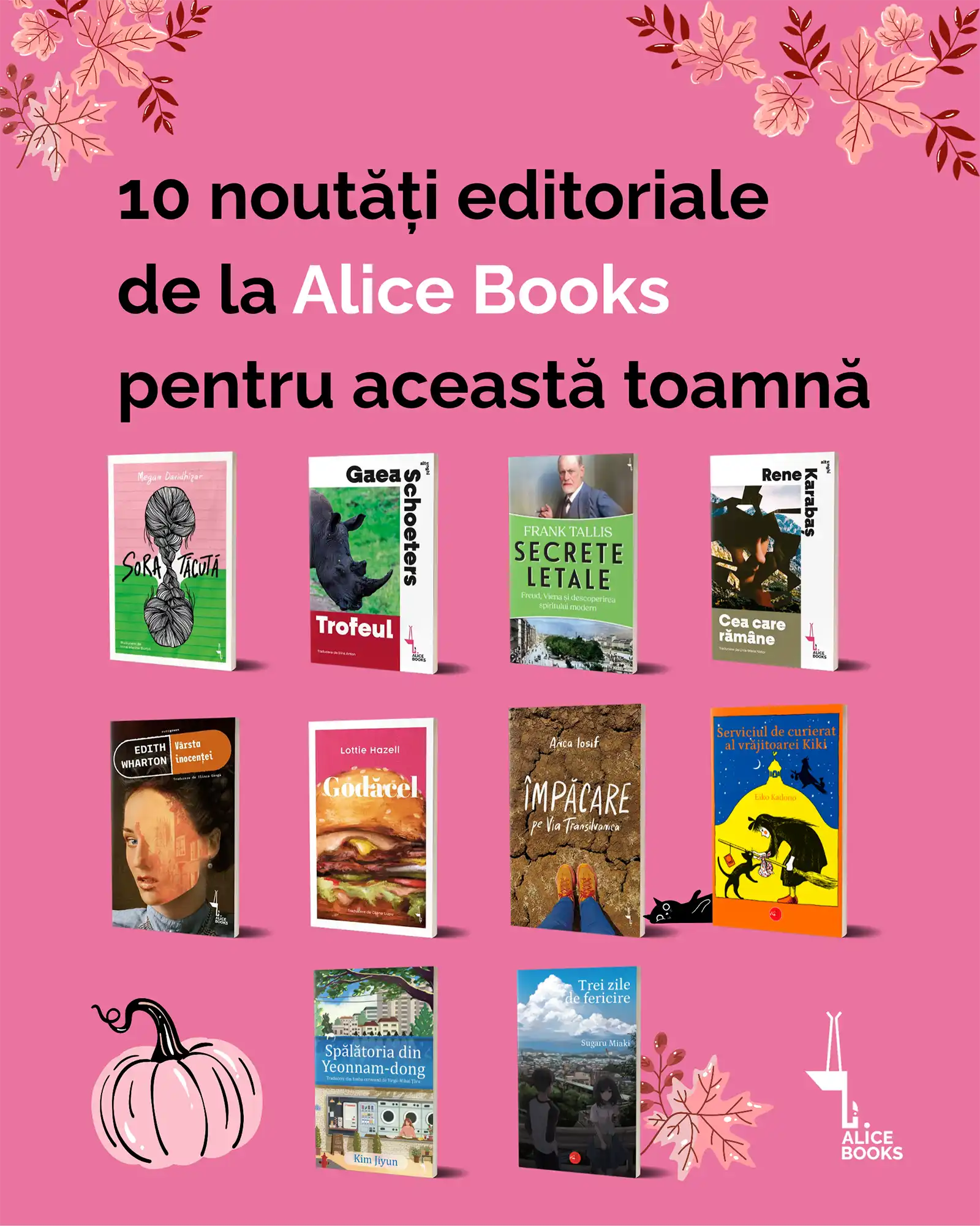 De la thrillere la povești care provoacă: 10 noutăți editoriale de la Alice Books pentru această toamnă