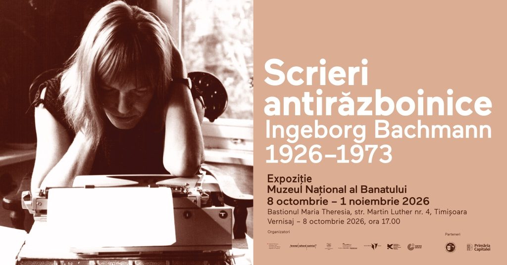 Dublă expoziție Ingeborg Bachmann – Paul Celan