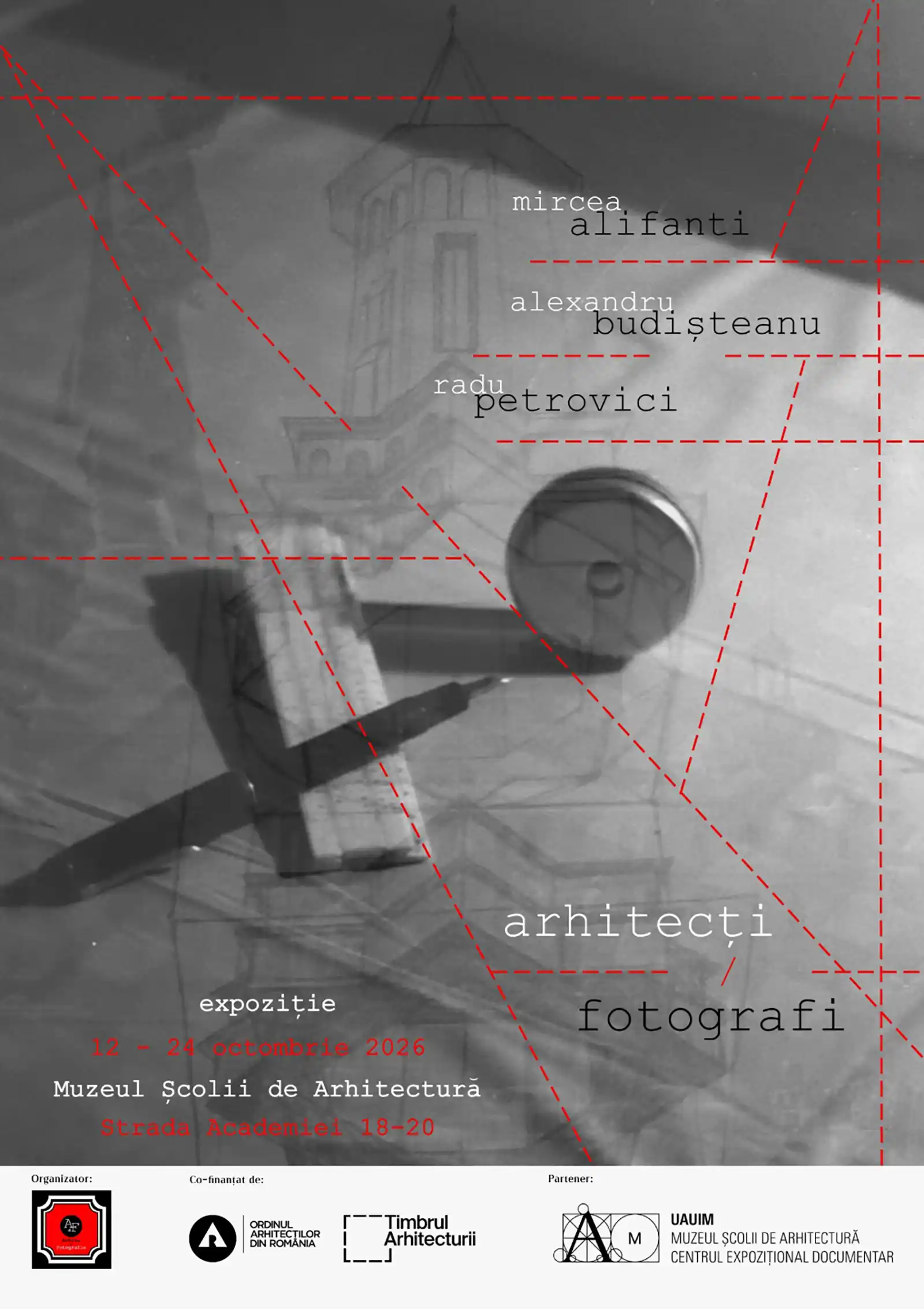 „Arhitecți fotografi” - expoziție dedicată activității de fotografi amatori a trei profesioniști din domeniul arhitecturii