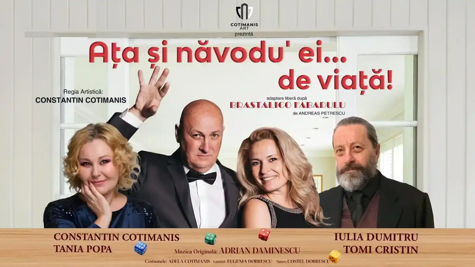 „Ața și năvodu' ei... de viață”, „Dragi părinți” și „Ah, bărbatul! Vai, femeia!”, pe scenele din Timișoara, Reșița, Cluj-Napoca, Deva, Zalău și Târgu Mureș, la mijloc de octombrie