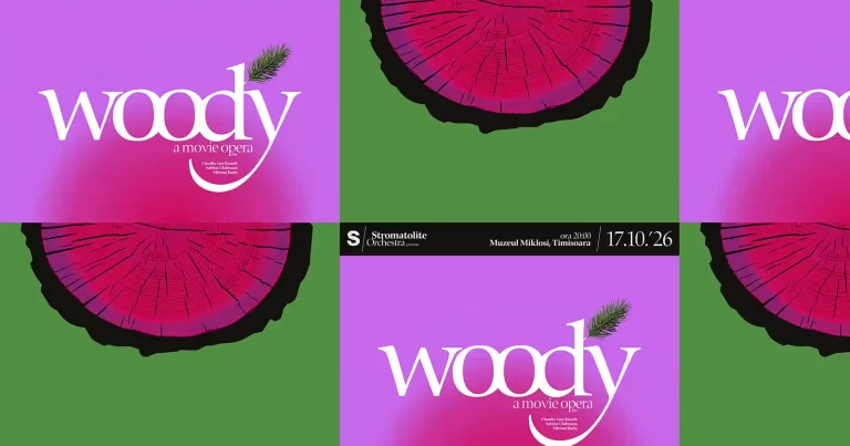 „woody - a movieopera”: muzică, sunete ale pădurii și film, într-un spectacol cu premiera la Timișoara și reprezentații la Suceava și București