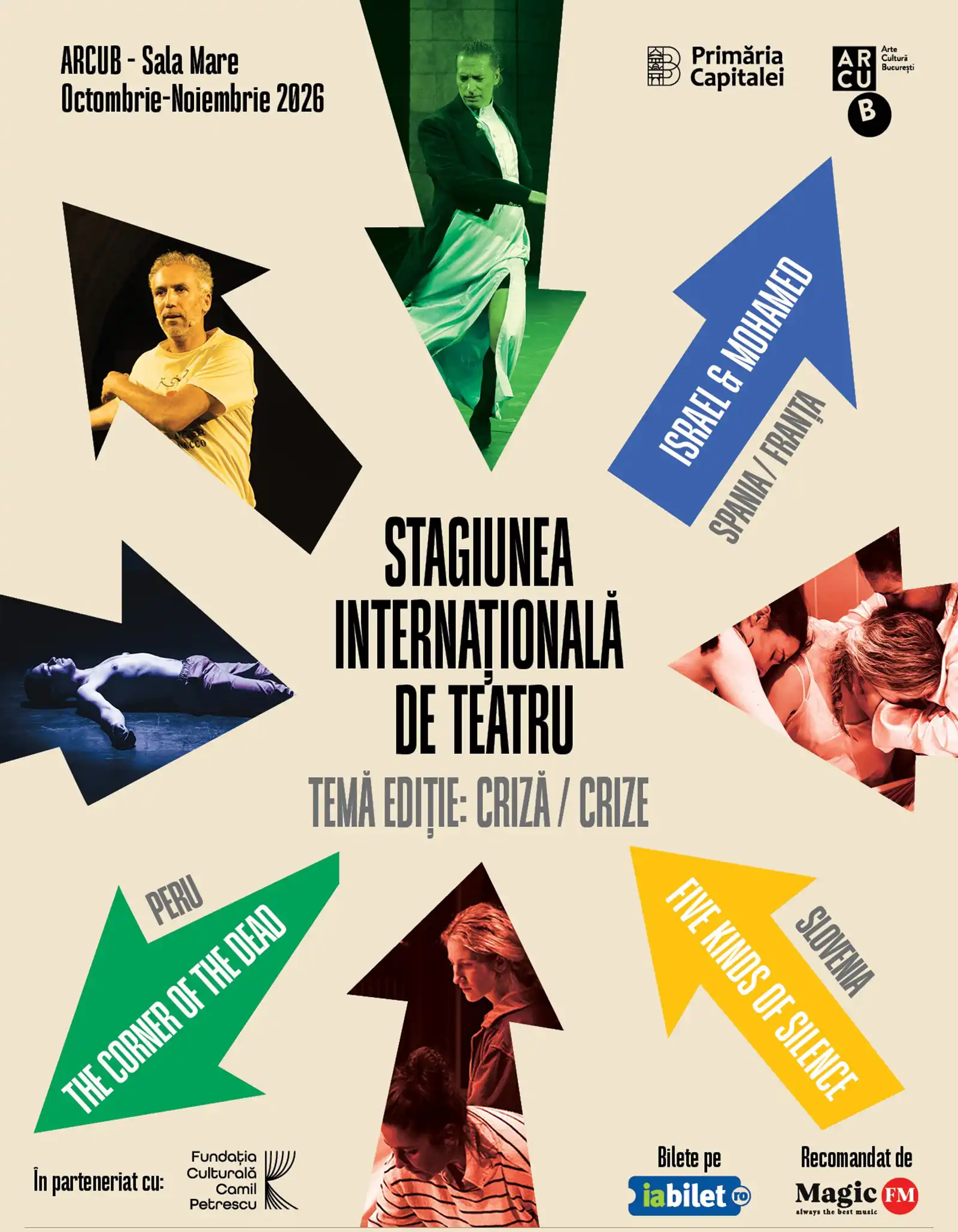 Spectacole premiate și apreciate pe marile scene ale lumii,&nbsp;&icirc;n Stagiunea Internațională de Teatru ARCUB