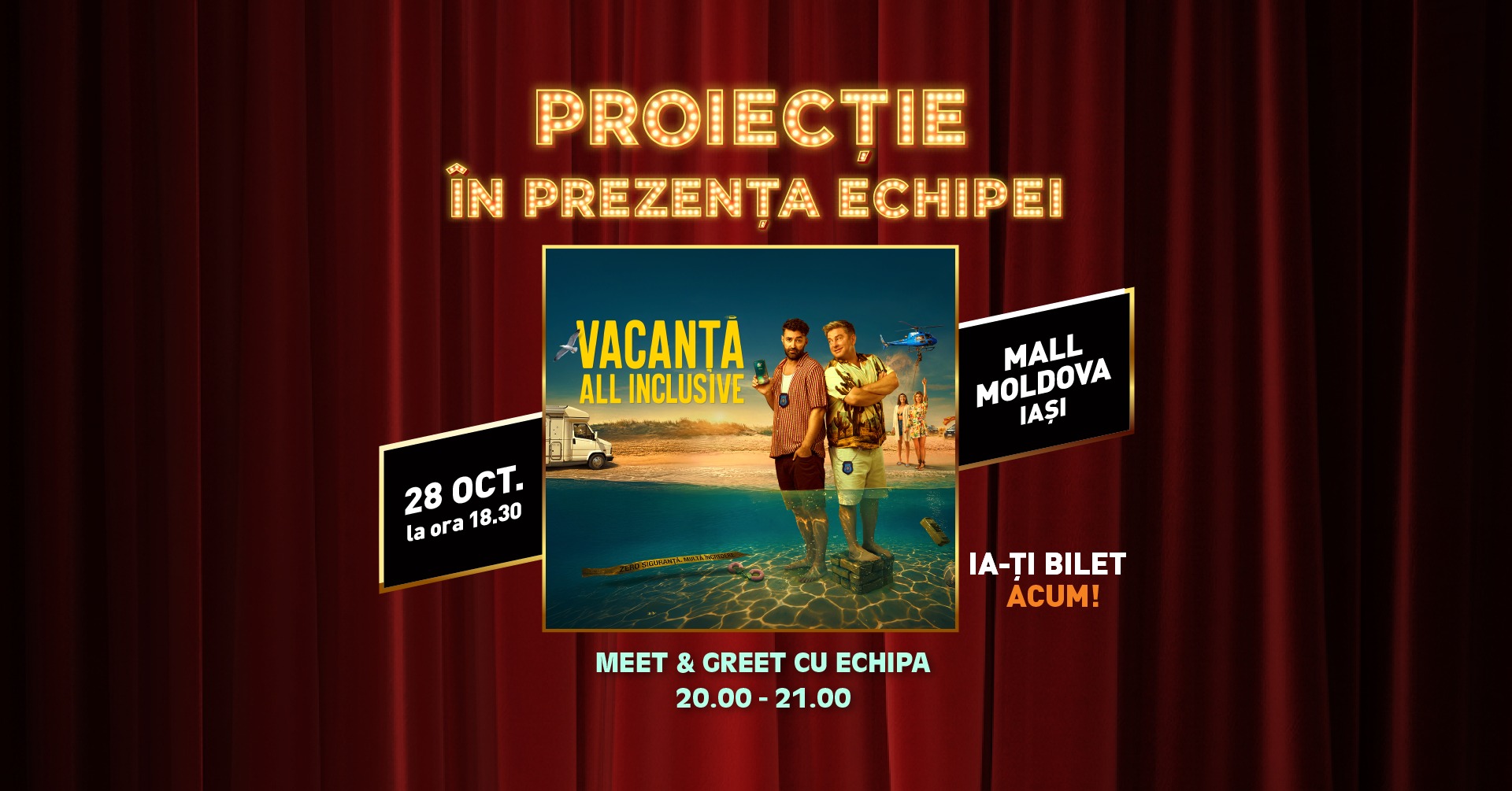 Proiecție specială „Vacanță All Inclusive” | Cinema City Mall Moldova IAȘI