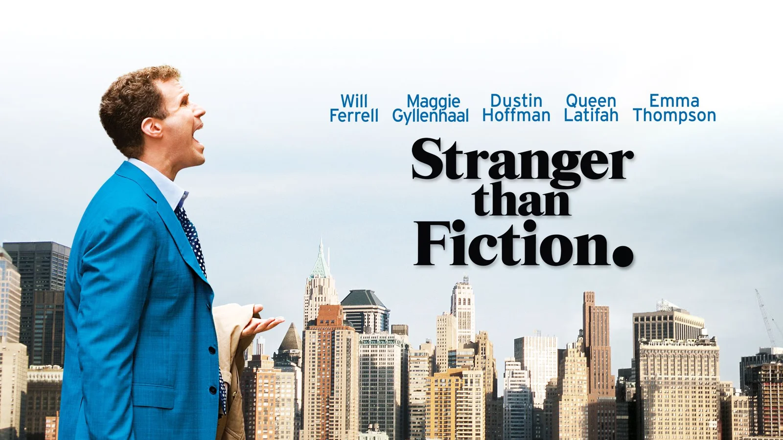 poster filmul Stranger Than Fiction (2006)